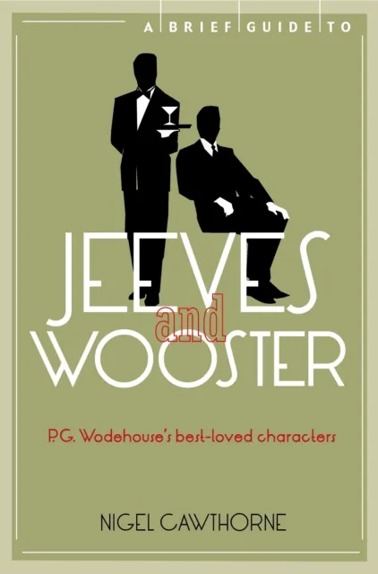 Brief Guide to Jeeves and Wooster