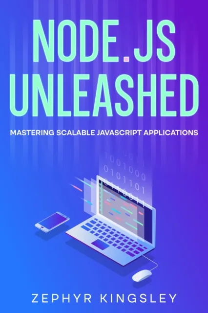 Node.js Unleashed