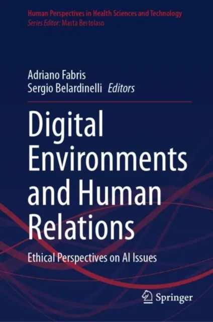 Digital Environments and Human Relations