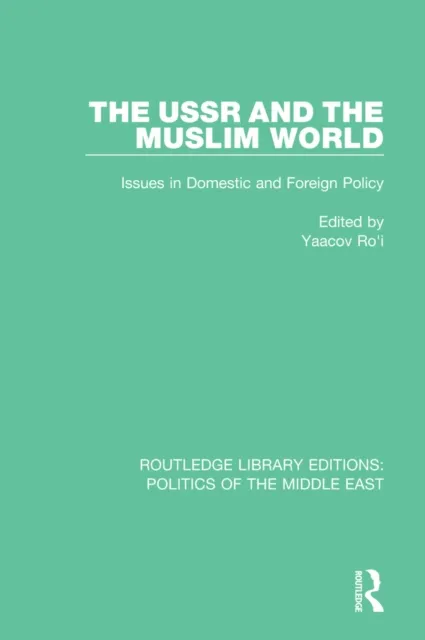 USSR and the Muslim World