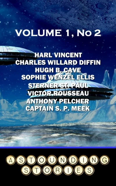 Astounding Stories - Volume 1, No. 2