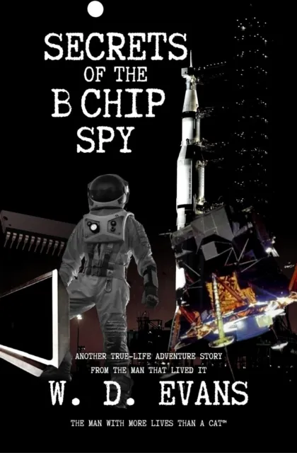 Secrets Of The B Chip Spy