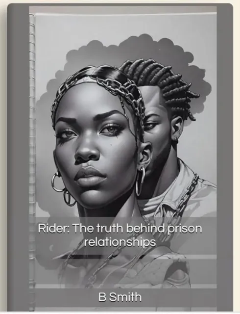 Rider: The Truth behind prison relationships