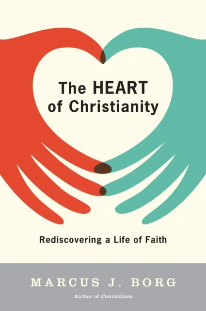 Heart of Christianity