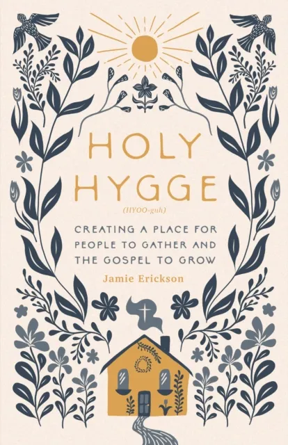 Holy Hygge