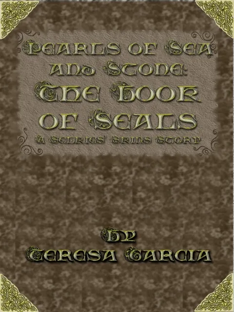 Pearls of Sea and Stone: Book of Seals