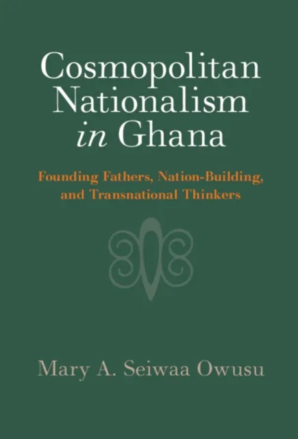 Cosmopolitan Nationalism in Ghana