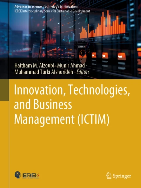 Innovation, Technologies, and Business Management (ICTIM)