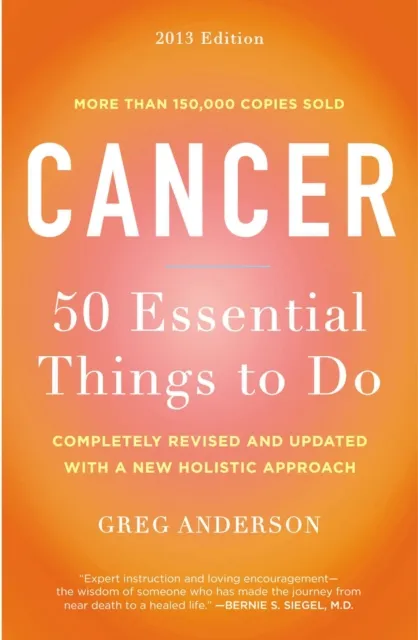 Cancer: 50 Essential Things to Do