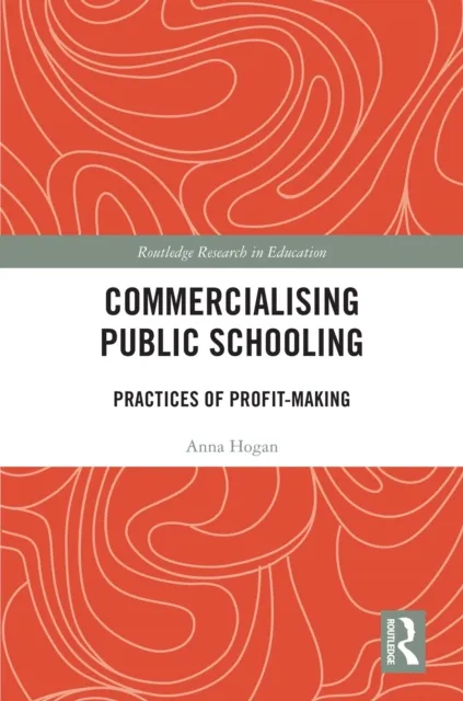 Commercialising Public Schooling