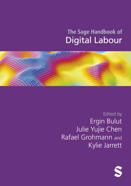 Sage Handbook of Digital Labour