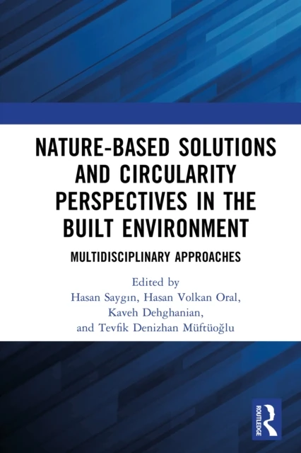 Nature-based Solutions and Circularity Perspectives in the Built Environment