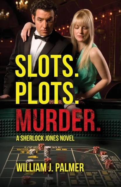 Slots. Plots. Murder.
