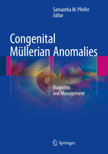 Congenital Mullerian Anomalies