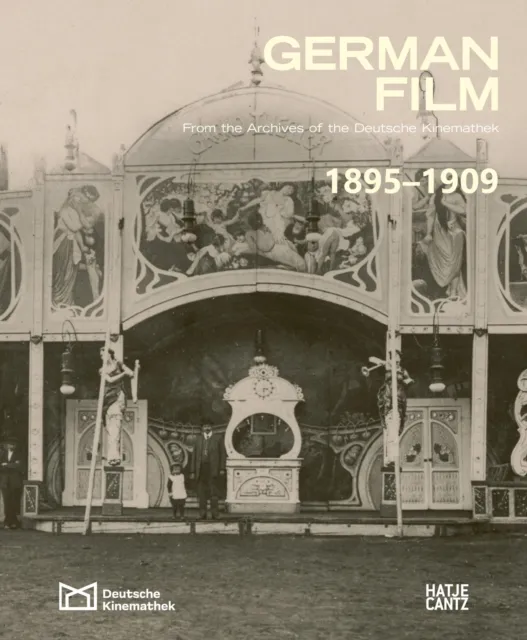 German Film. Volume 1: 1895-1909