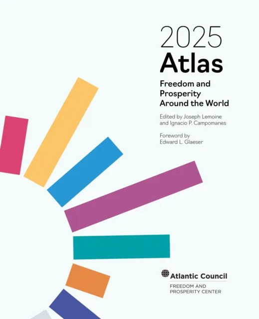 2025 Atlas: Freedom and Prosperity Around the World