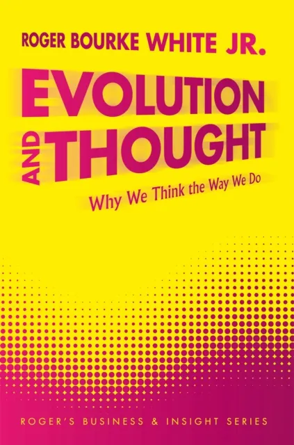Evolution and Thought