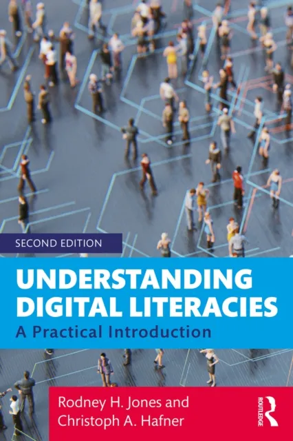 Understanding Digital Literacies