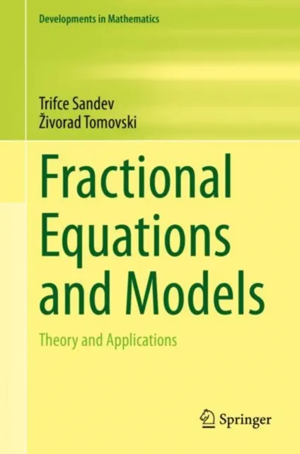 Fractional Equations and Models