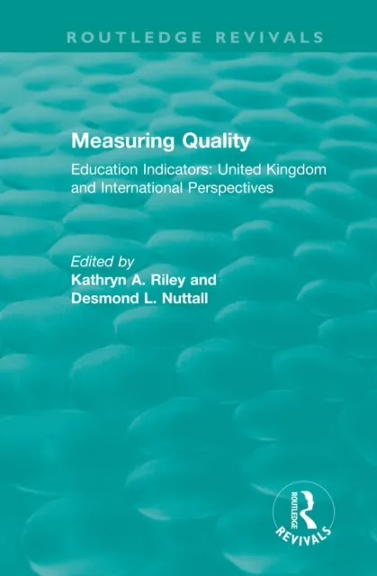 Measuring Quality: Education Indicators