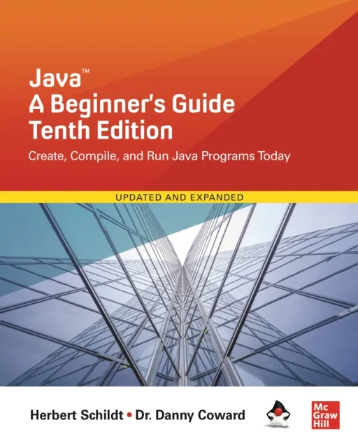 Java: A Beginner's Guide, Tenth Edition