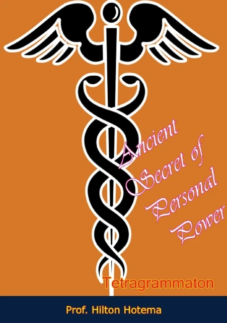 Ancient Secret of Personal Power