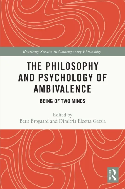 Philosophy and Psychology of Ambivalence