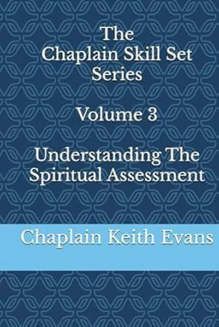Understanding The Spiritual Assessment