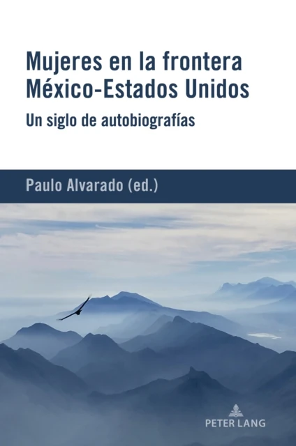 Mujeres en la frontera Mexico-Estados Unidos