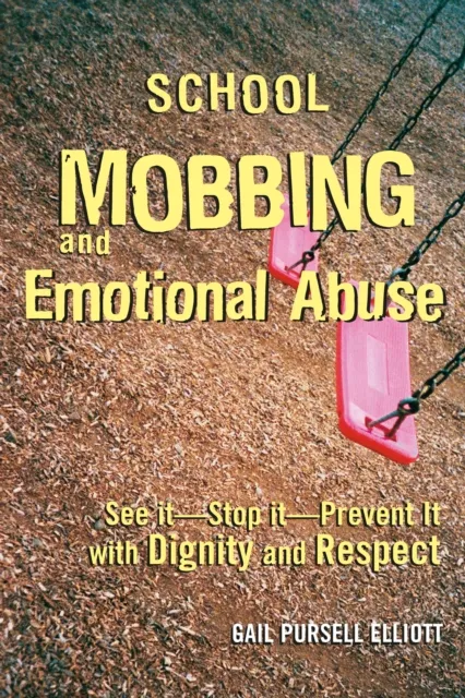 School Mobbing and Emotional Abuse