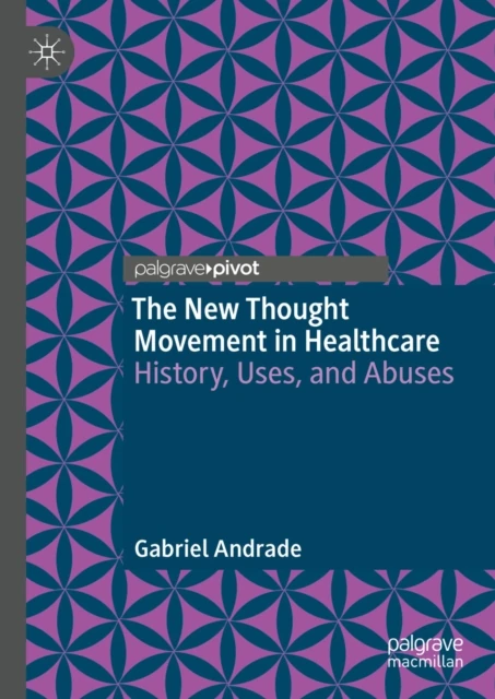New Thought Movement in Healthcare