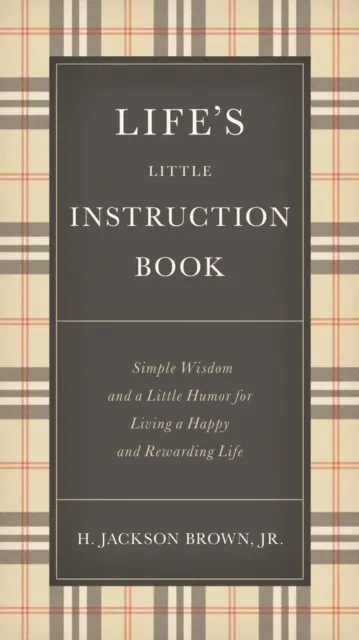 Life's Little Instruction Book