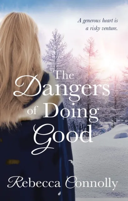 Dangers of Doing Good