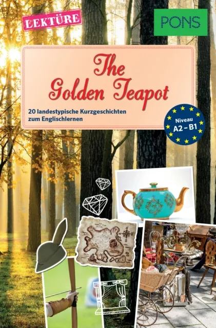 PONS Kurzgeschichten: The Golden Teapot