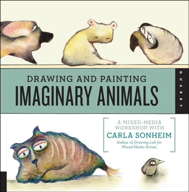 Drawing and Painting Imaginary Animals