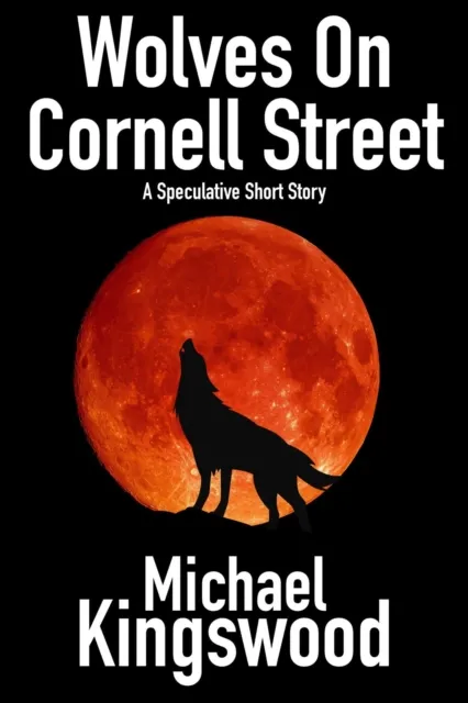 Wolves On Cornell Street