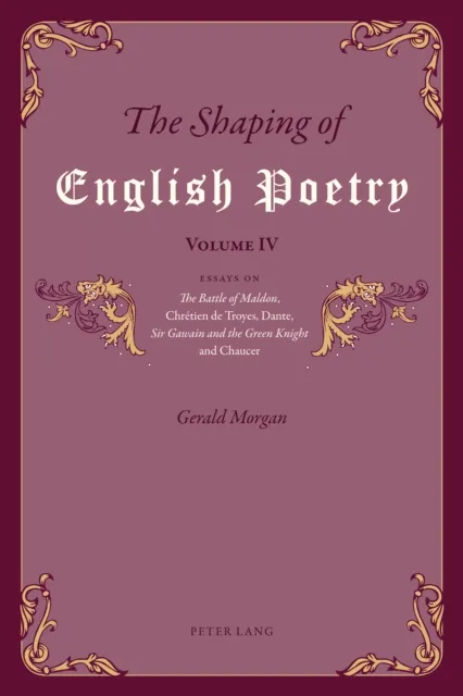 Shaping of English Poetry - Volume IV
