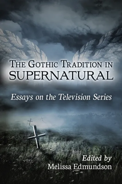 Gothic Tradition in Supernatural