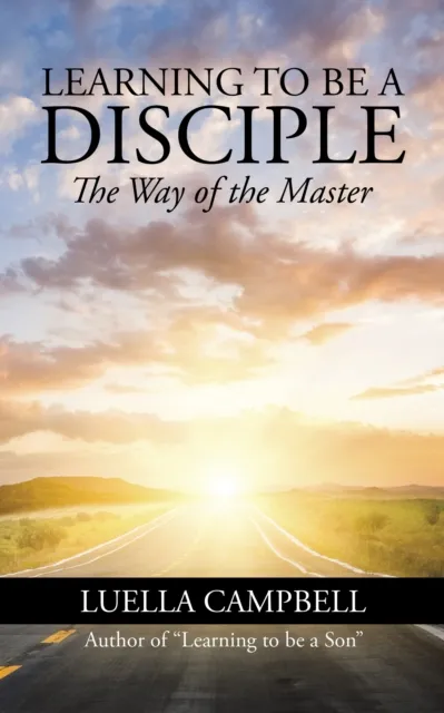 Learning to Be a Disciple
