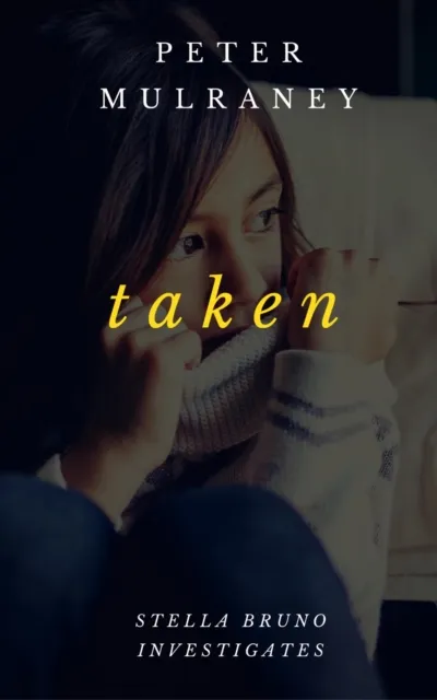Taken
