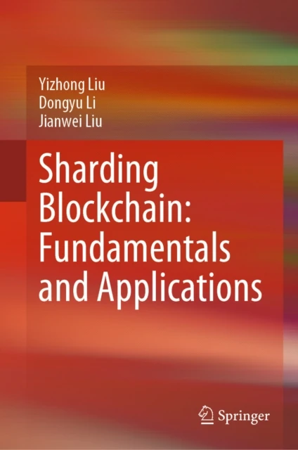 Sharding Blockchain: Fundamentals and Applications