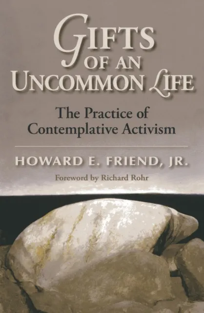 Gifts of an Uncommon Life