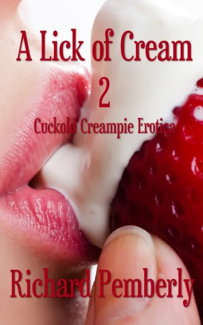 Lick of Cream 2