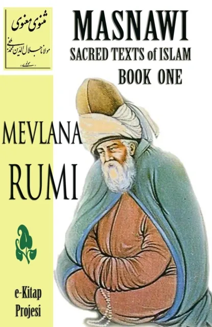 Masnawi Sacred Texts of Islam: Book One