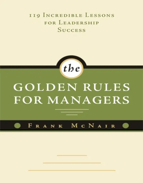 Golden Rules for Managers