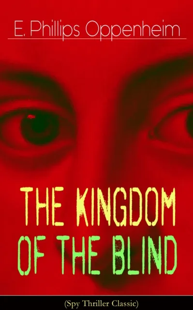 Kingdom of the Blind (Spy Thriller Classic)