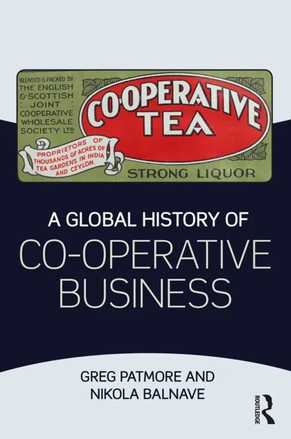 Global History of Co-operative Business