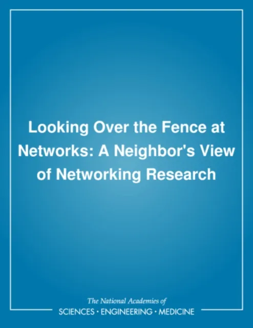 Looking Over the Fence at Networks