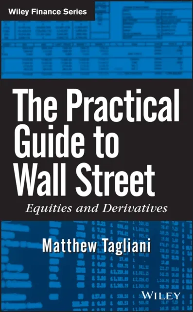 Practical Guide to Wall Street