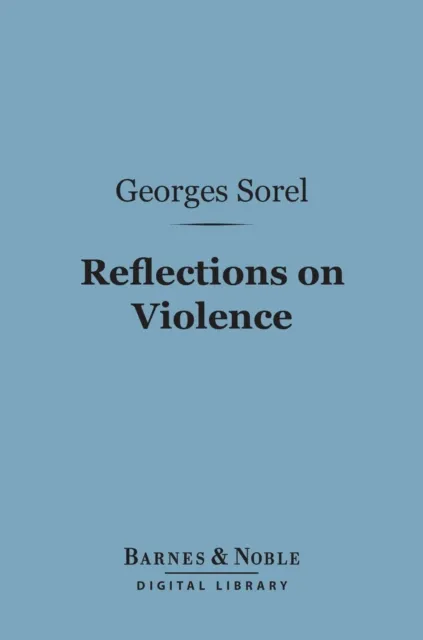 Reflections on Violence (Barnes & Noble Digital Library)